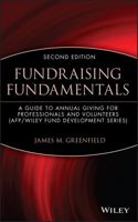 Fundraising Fundamentals: A Guide to Annual Giving for Professionals and Volunteers 0471209872 Book Cover