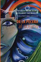 de la Pecera Al Oceano 1986176436 Book Cover