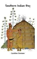 Southern Indian Boy 1598046993 Book Cover