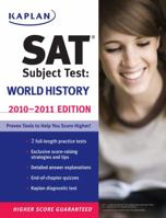 Kaplan SAT Subject Test: World History 2009-2010 Edition 1419552678 Book Cover