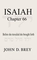 Isaiah Chapter 66 B0FRG7J373 Book Cover