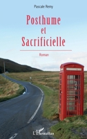 Posthume et sacrificielle (French Edition) 2343034508 Book Cover