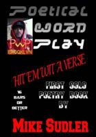 Hit 'Em Wit A Verse: 16 Bars Or Better 1496049578 Book Cover