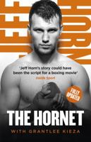 The Hornet: My Journey From Bullied Schoolboy To World Champion 0733340431 Book Cover
