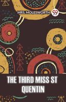 The Third Miss St Quentin 1516904699 Book Cover