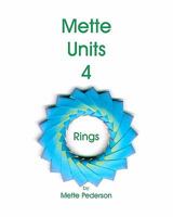 Mette Units 4: Rings 1449991068 Book Cover