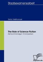 The Role of Science Fiction 3836660067 Book Cover