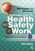 Introduction to Health and Safety at Work: The Handbook for the NEBOSH National General Certificate 0415723086 Book Cover