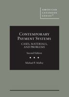 Contemporary Payment Systems: Cases, Materials, and Problems 1647084717 Book Cover