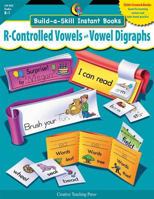 R Controlled Vowels & Vowel Digraphs, Build A Skill Instant Books 1591984130 Book Cover