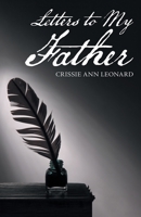Letters to My Father 1973675099 Book Cover