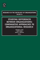Studying Differences Between Organizations Comparative Approaches To Organizational Research 1848556462 Book Cover