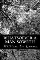 Whatsoever a Man Soweth 1518613381 Book Cover