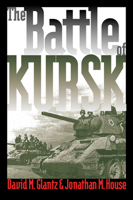 The Battle of Kursk (Modern War Studies) 0714649333 Book Cover