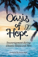 Oasis of Hope: Encouragement during Chronic Illness and Pain B0CM2C3RX1 Book Cover