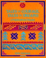 Tales of Courage, Tales of Dreams: A Multicultural Reader 0201539624 Book Cover