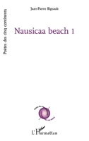 Nausicaa beach 1 (Poètes Des Cinq Continents) (French Edition) 2343102449 Book Cover