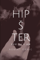 Hipster, for so I am 0359883184 Book Cover