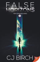 False Horizons (New Horizons) 1635555191 Book Cover