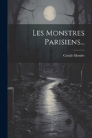 Les Monstres Parisiens... 1021426644 Book Cover