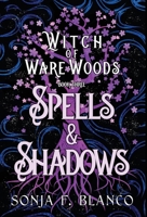 Spells & Shadows 1737526042 Book Cover