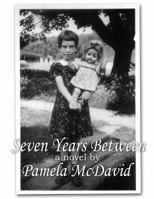 Seven Years Between 0985251409 Book Cover