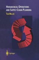 Hierarchical Operations and Supply Chain Planning 1447111109 Book Cover