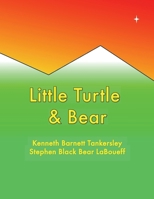 Little Turtle and Bear B0DQH14FXR Book Cover
