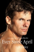 Ever Since April: The Soccer Field Bones 1519056508 Book Cover