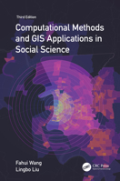 Computational Methods and GIS Applications in Social Science 1032266813 Book Cover