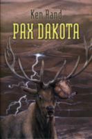 Pax Dakota (Five Star Science Fiction and Fantasy Series) 1594146721 Book Cover