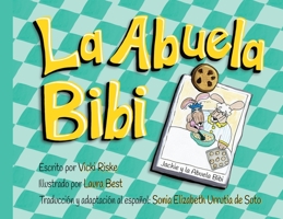 La Abuela Bibi B0CLTGXRYN Book Cover