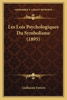 Les Lois Psychologiques Du Symbolisme 1018085394 Book Cover