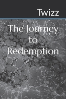 The Journey to Redemption B0B4FV8VFW Book Cover