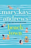 Beach Town 1250301041 Book Cover