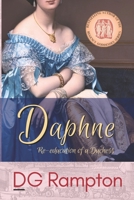 Daphne: Re-education of a Duchess (Taming of the Dukes Series) B0DQQ6BH4Q Book Cover