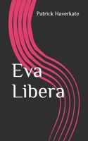 Eva Libera 1792143192 Book Cover