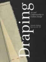 Draping - Art And Craftmanship In Fashion Design 9491444212 Book Cover