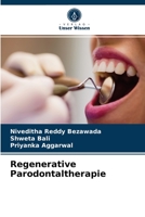 Regenerative Parodontaltherapie 620407881X Book Cover