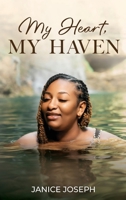 My Heart, My Haven B0H3MH3Y4F Book Cover