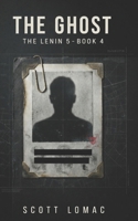 The Ghost (The Lenin 5) B0GPDB1PHC Book Cover