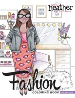 Fashion Coloring Book: Volume Two: Illustrating Everyday Women Everyday-ish 1093230584 Book Cover