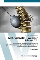 Mehr Aktivität - Weniger Schmerz!? 6136357275 Book Cover