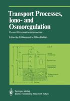 Transport Processes, Iono- And Osmoregulation: Current Comparative Approaches 3642706150 Book Cover