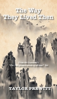 The Way They Lived Then (22) 1641813822 Book Cover
