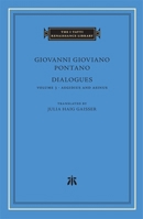Dialogues, Volume 3: Aegidius and Asinus 0674248465 Book Cover