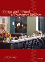 Design and Layout of Foodservice Facilities 0471288659 Book Cover