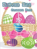 Easter Egg Coloring Book: An excellent coloring book of 100 pages for boys and girls of all ages null Book Cover