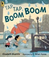Tap Tap Boom Boom 0763693049 Book Cover