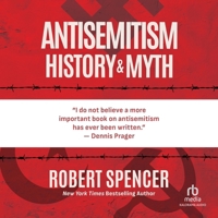 AntiSemitism: History and Myth B0GLJ2H7FH Book Cover